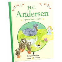 H. C. Andersen, Tre populære eventyr 