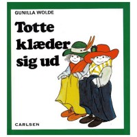 Totte og Lotte bøger, Totte klæder sig ud børnebog